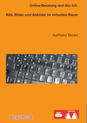 Onlineberatung und das ich - ein Buch von Karlheinz Benke